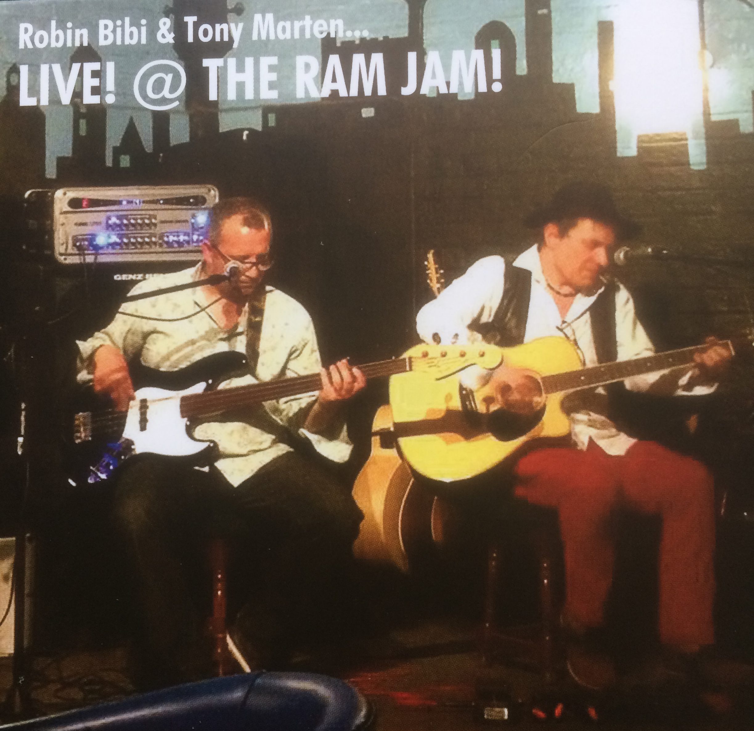 Robin Bibi & Tony Marten Live! @ The Ram Jam!